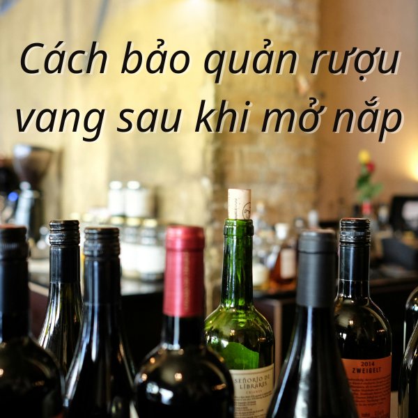 Nắp đậy rượu vang